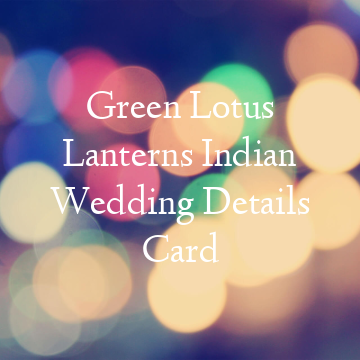 Green Lotus Lanterns Indian Wedding Details Card